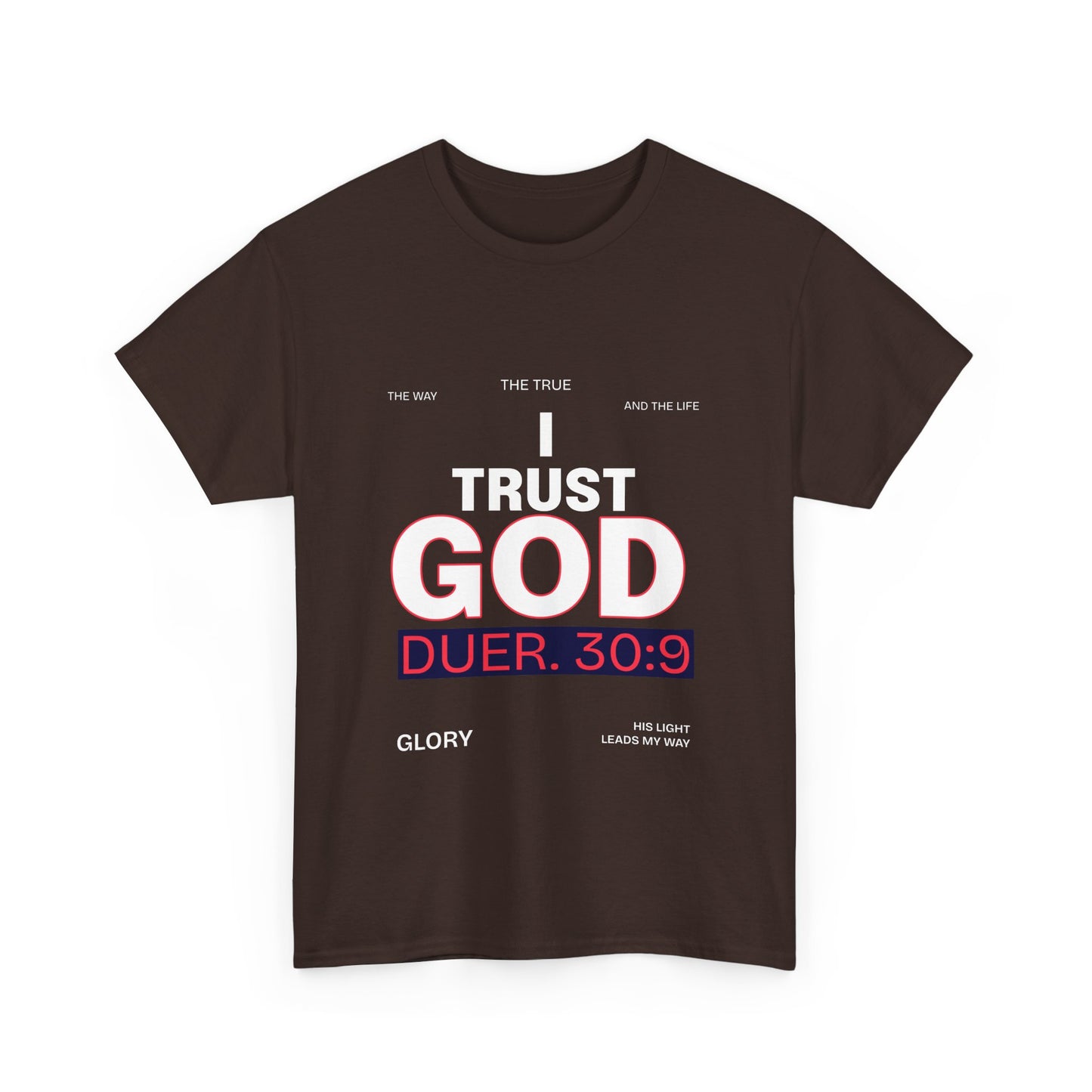Trust in GOD Tee