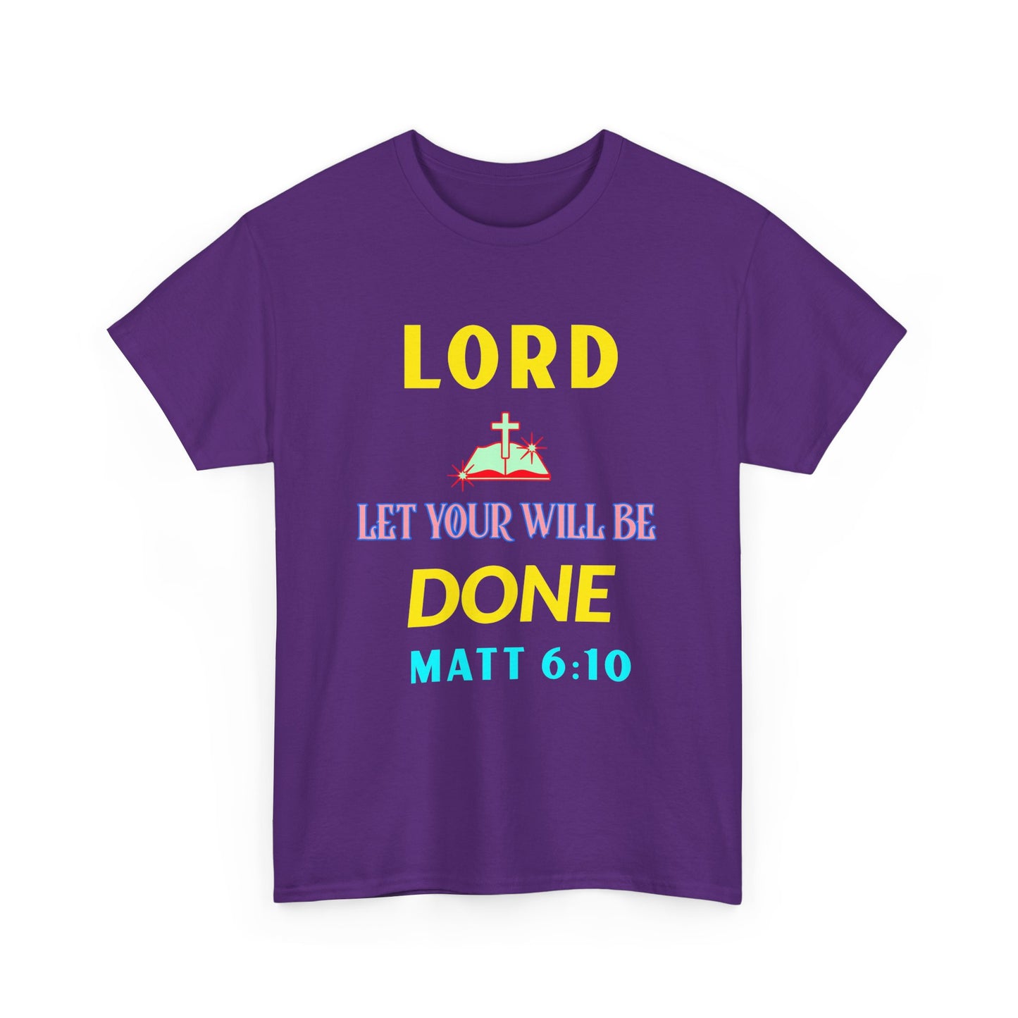 Inspirational Unisex Heavy Cotton Tee - 'Let Your Will Be Done' Design