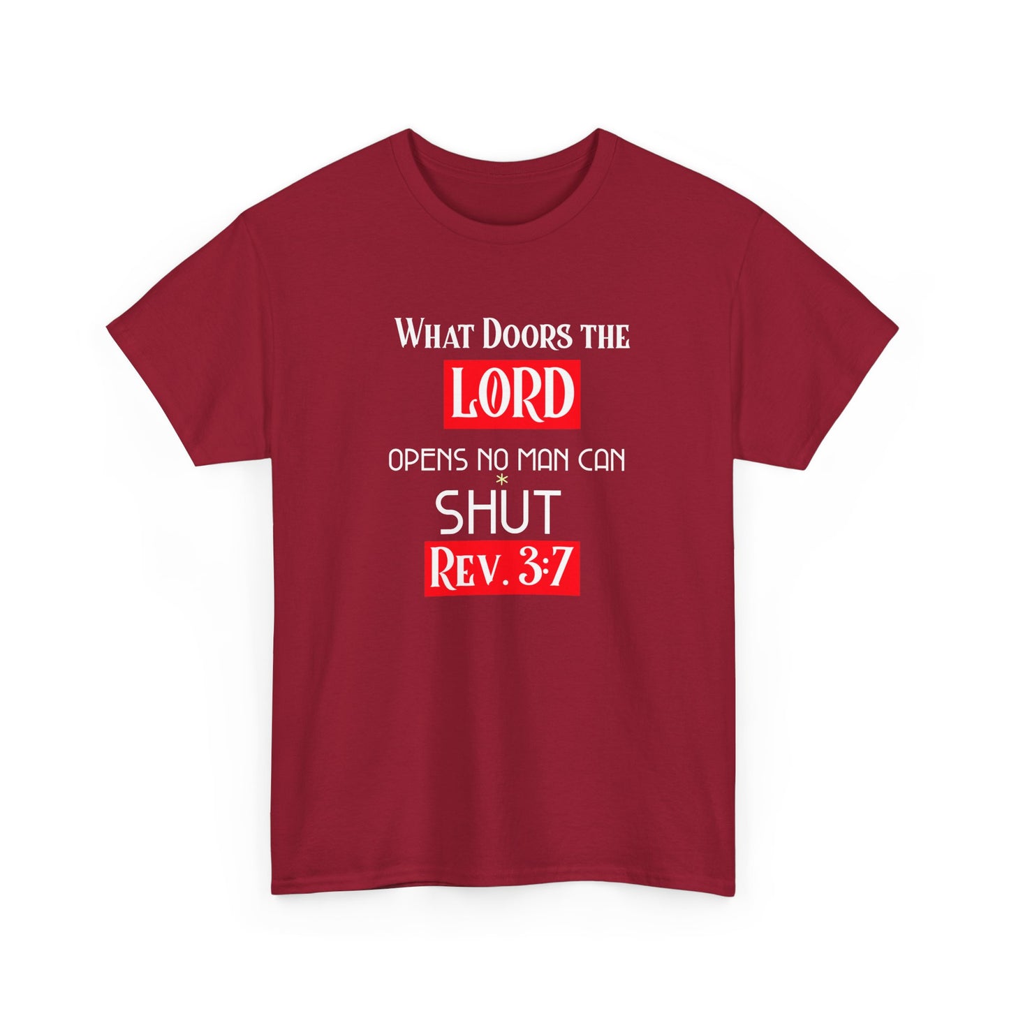 Christian Inspirational Tee Shirt - What door the LORD opens no man can shut