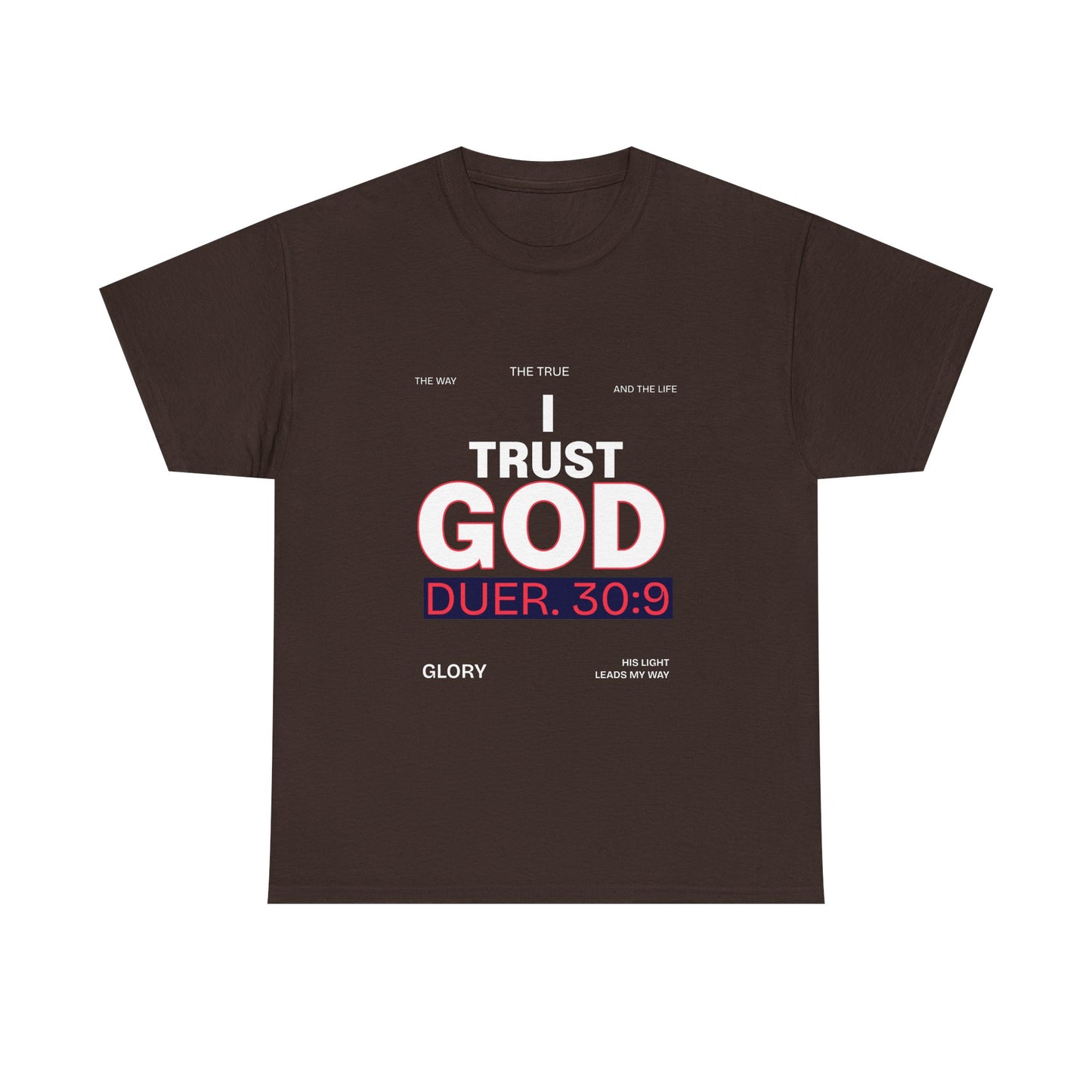 Trust in GOD Tee