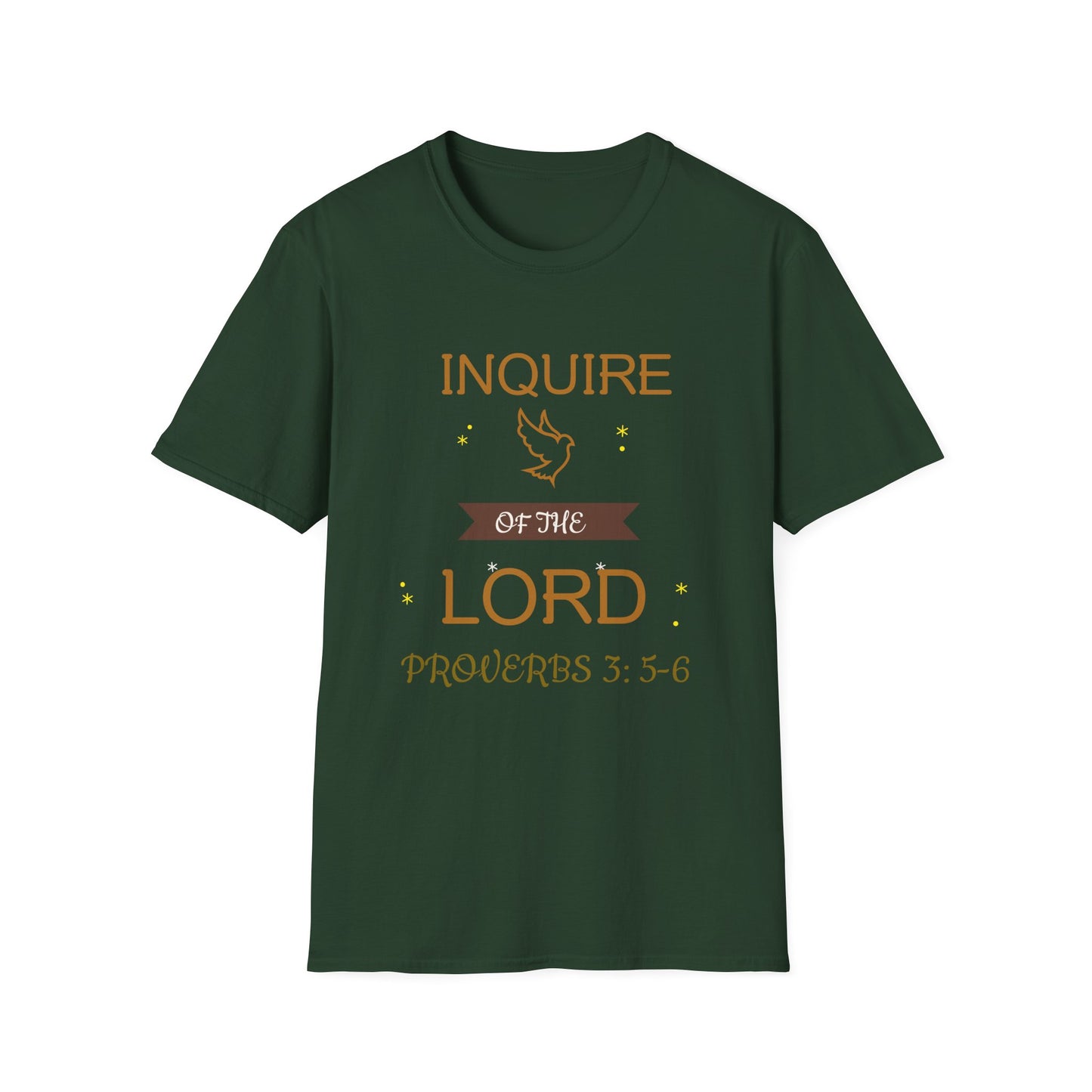 Inquire of the Lord T-Shirt - Unisex Softstyle Tee with Proverbs 3:5-6