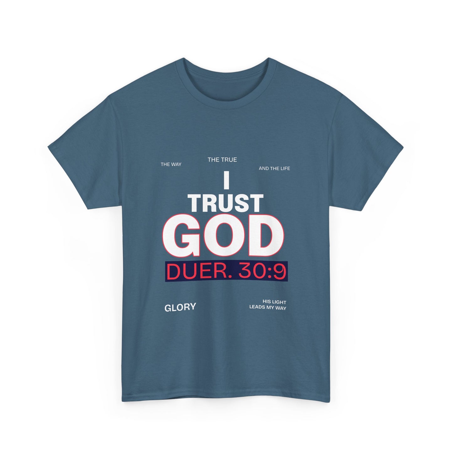 Trust in GOD Tee