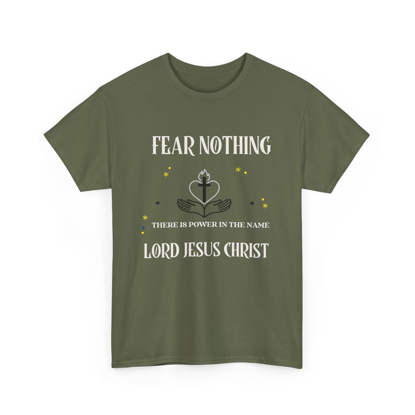 Christian Tee - Fear Nothing JESUS CHRIST