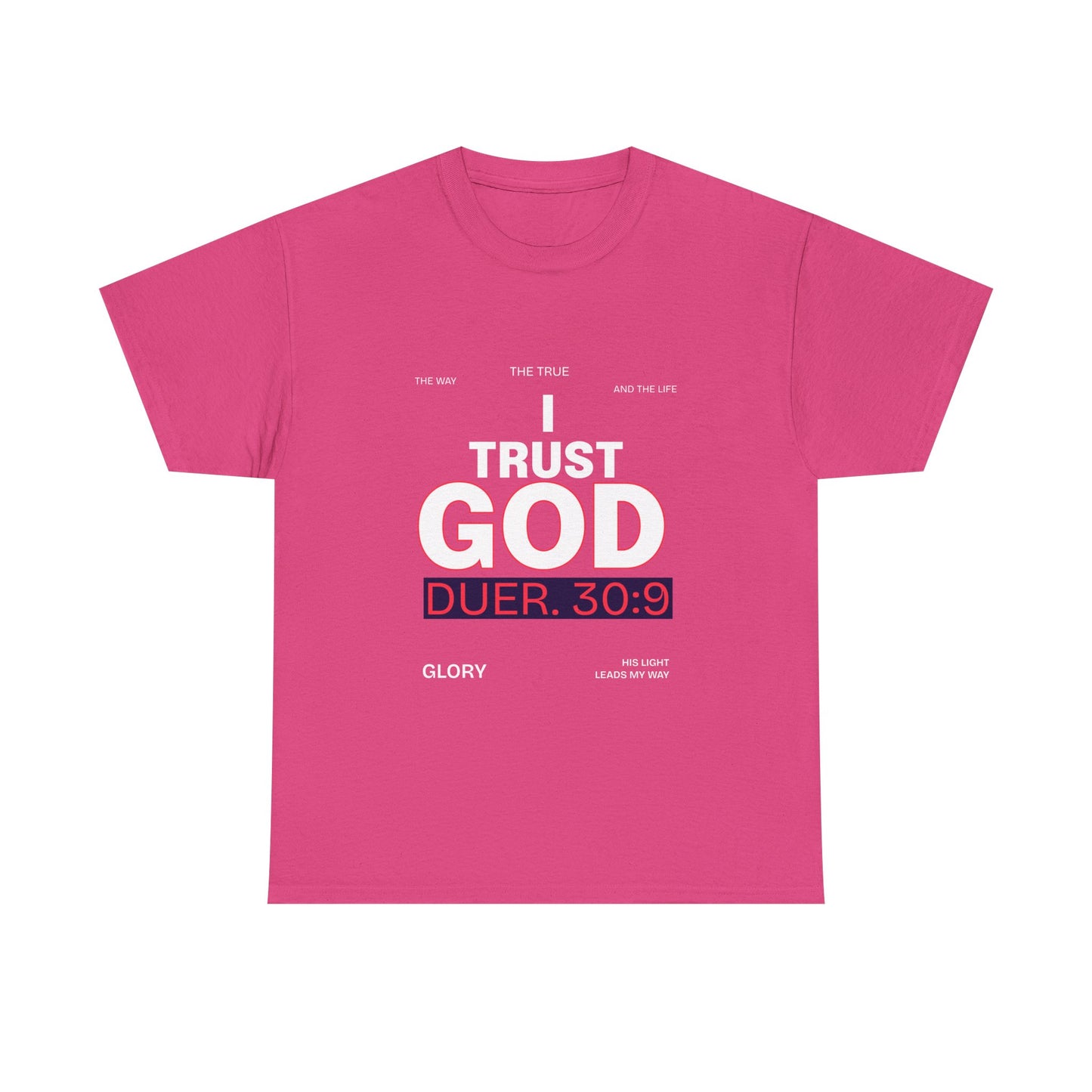 Trust in GOD Tee