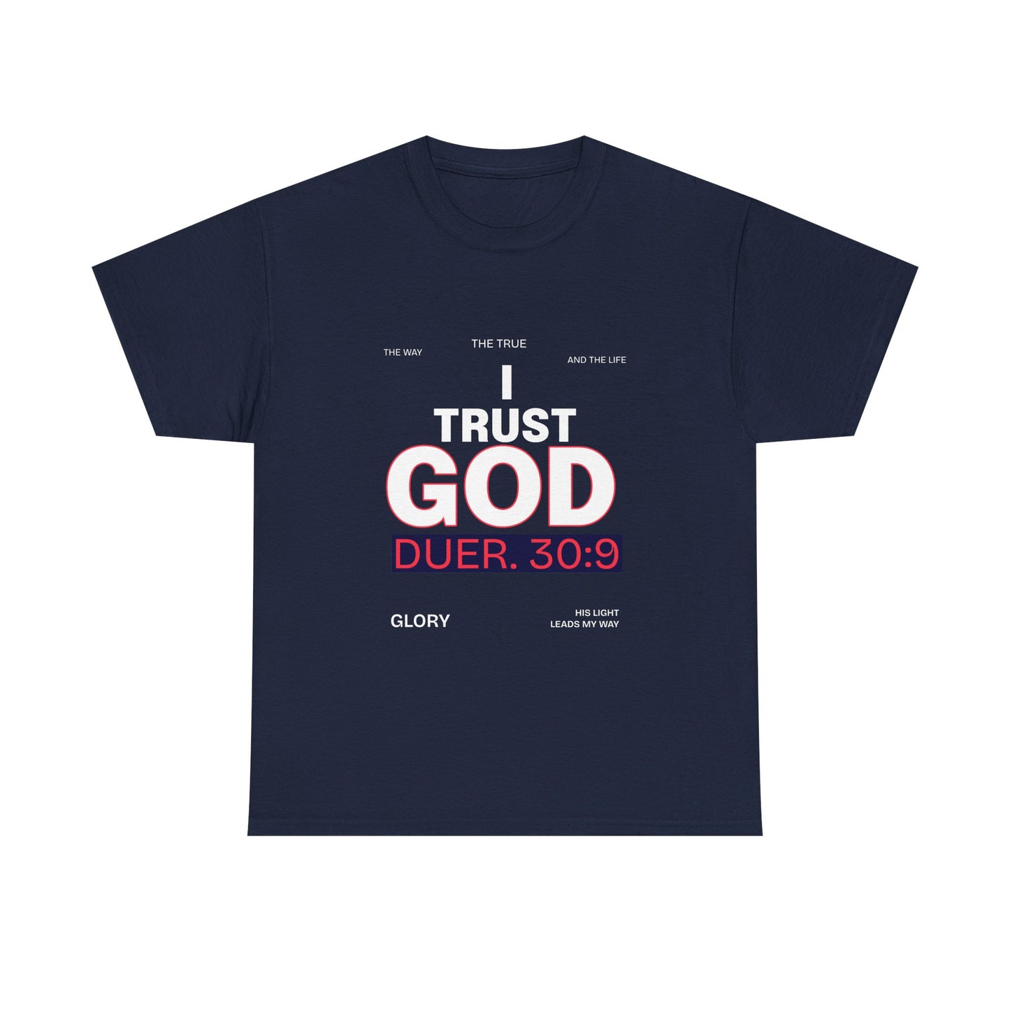 Trust in GOD Tee