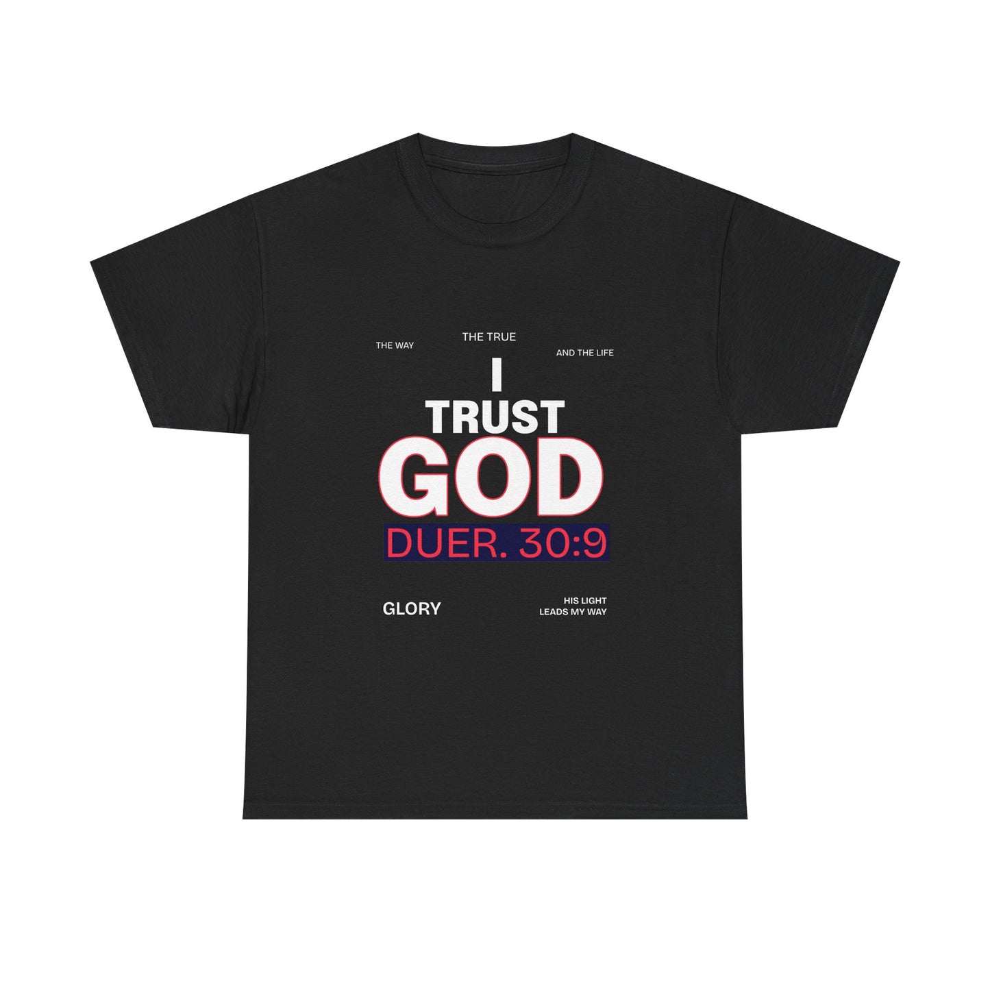 Trust in GOD Tee