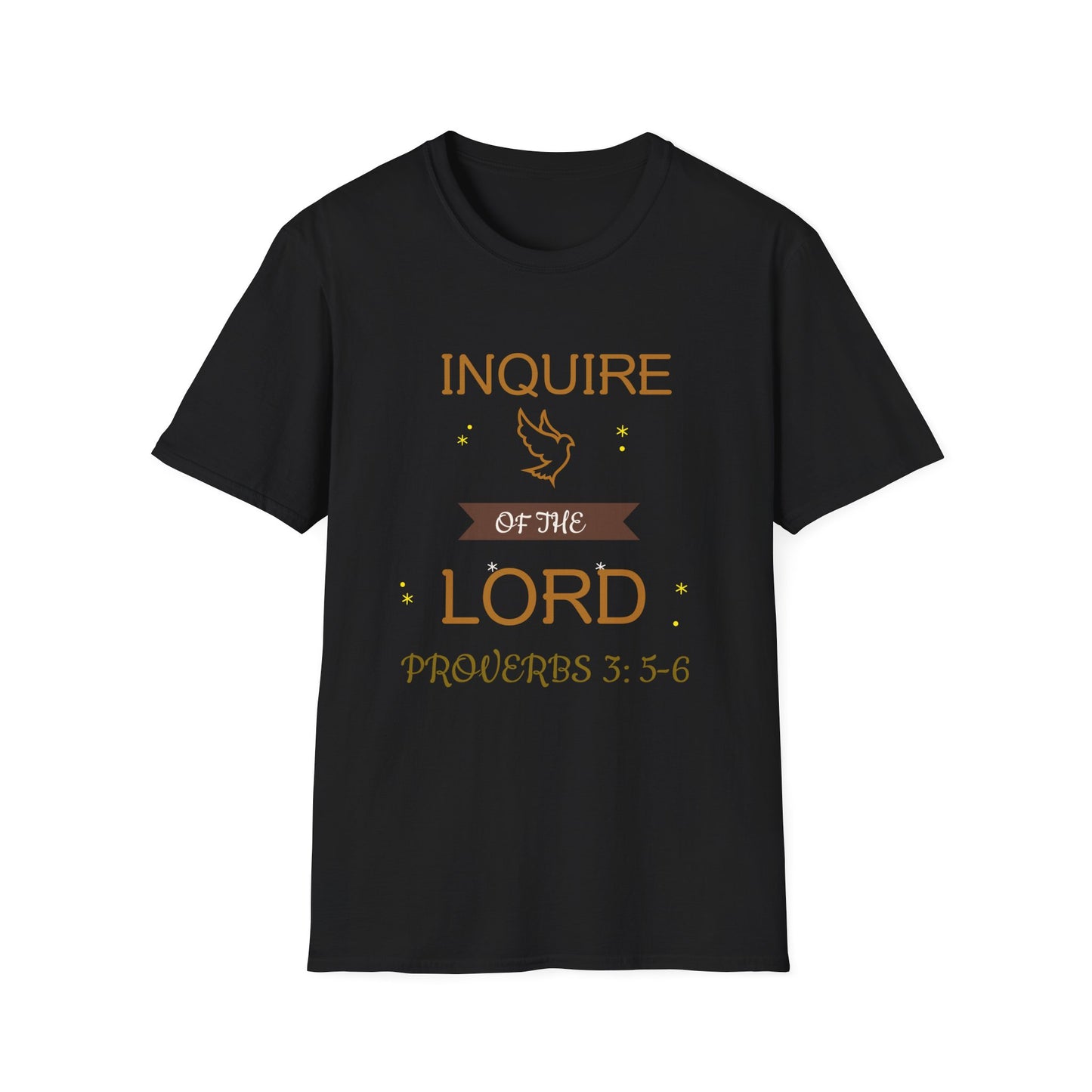 Inquire of the Lord T-Shirt - Unisex Softstyle Tee with Proverbs 3:5-6