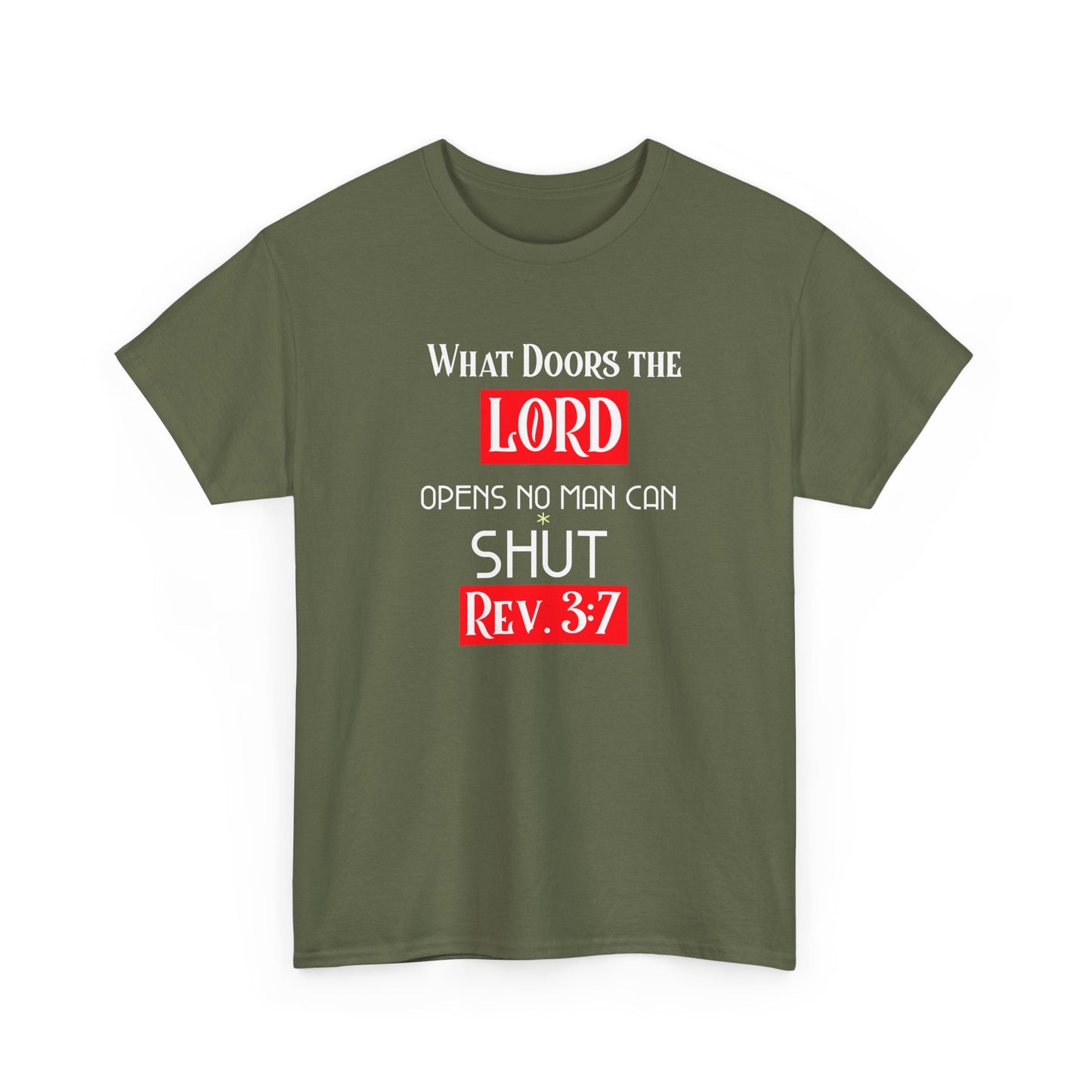 Christian Inspirational Tee Shirt - What door the LORD opens no man can shut