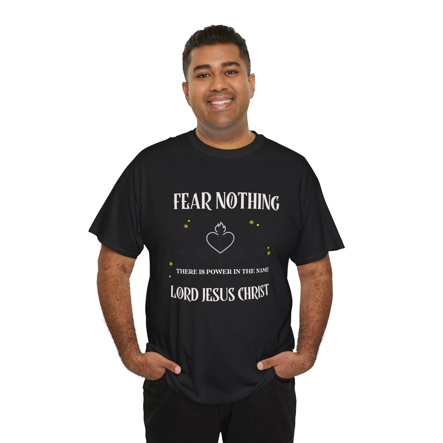 Christian Tee - Fear Nothing JESUS CHRIST