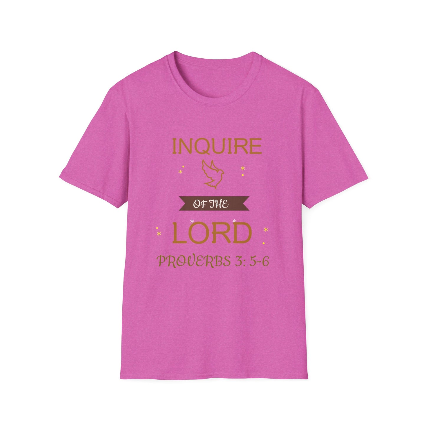 Inquire of the Lord T-Shirt - Unisex Softstyle Tee with Proverbs 3:5-6