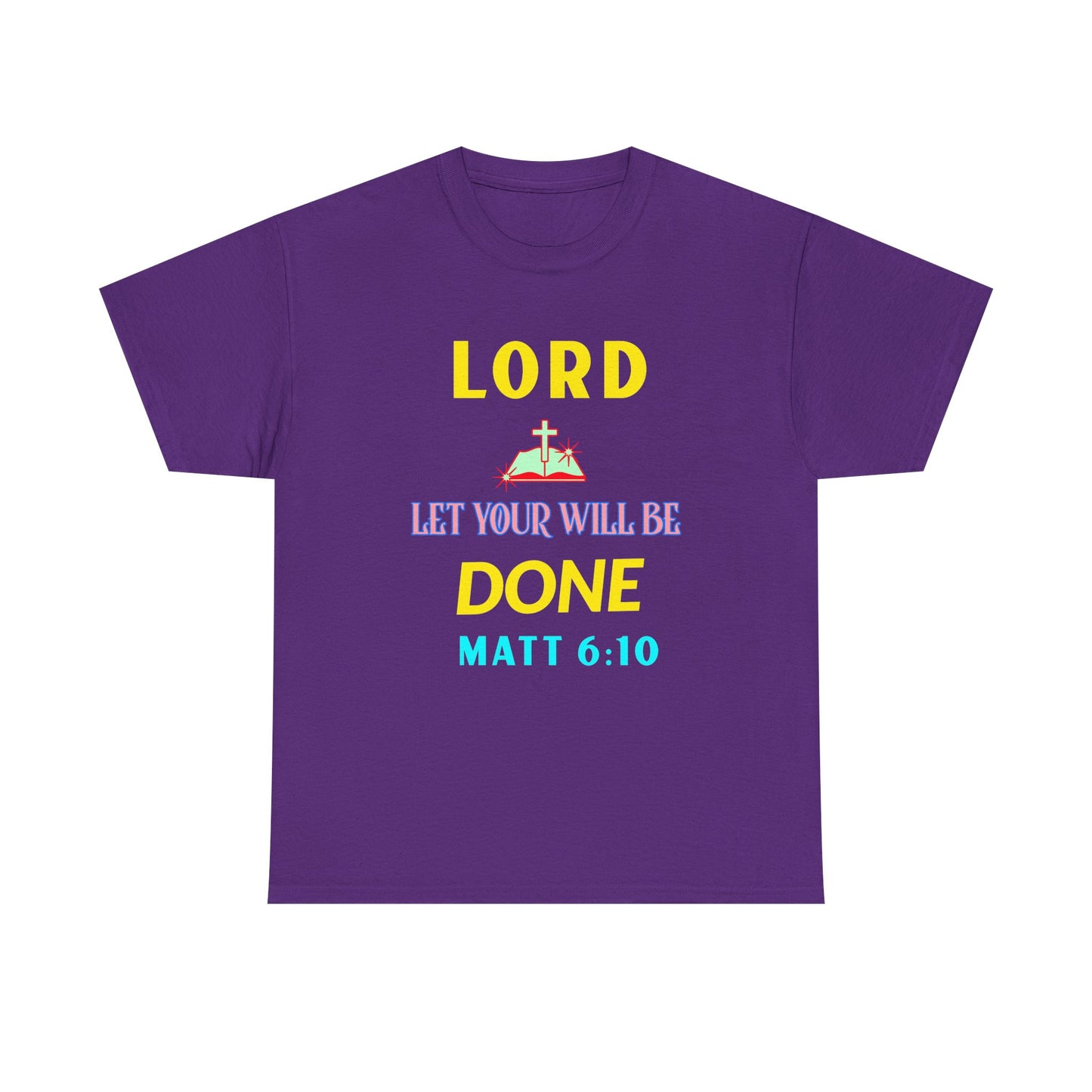 Inspirational Unisex Heavy Cotton Tee - 'Let Your Will Be Done' Design